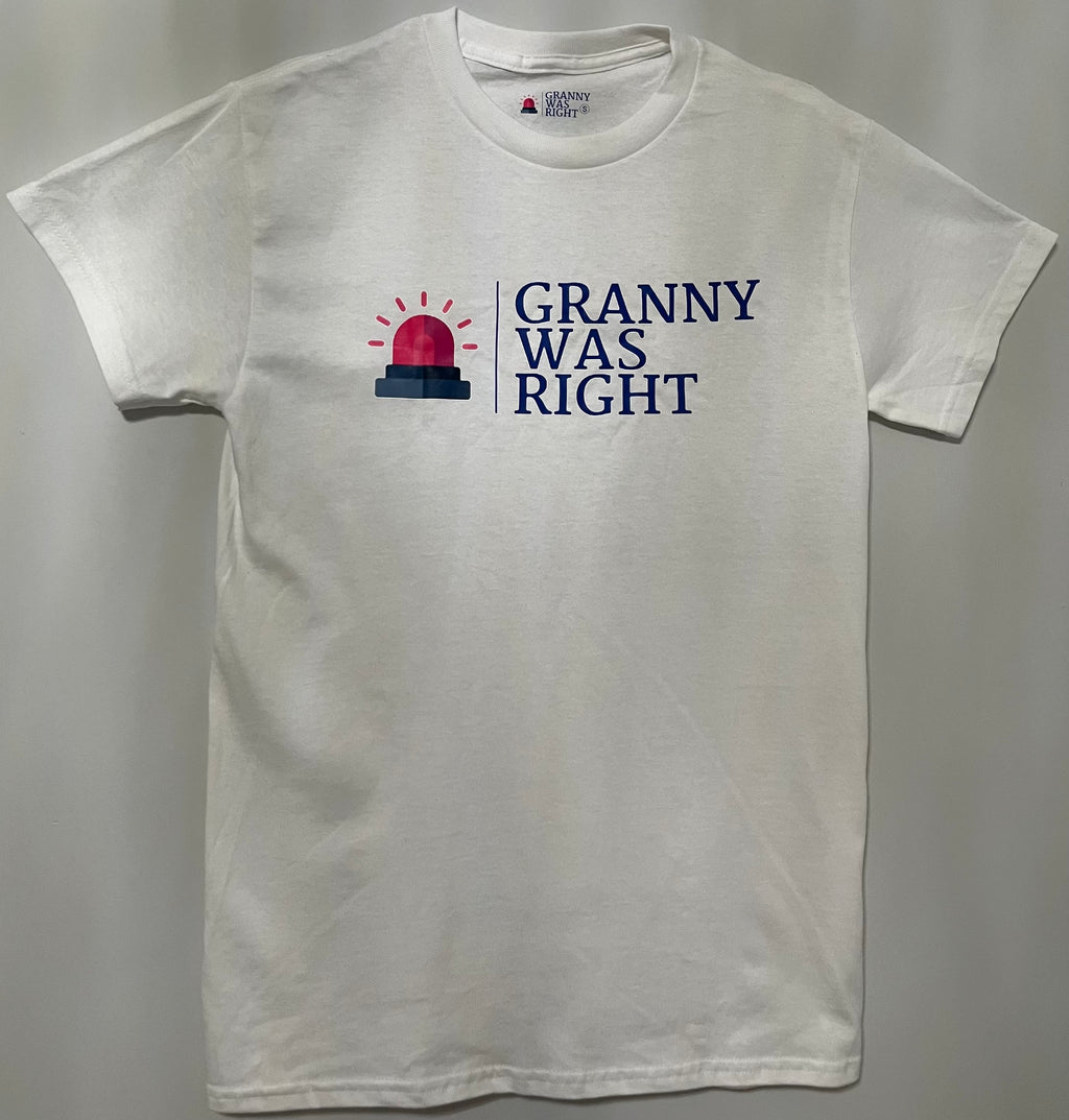 Granny Was Right White Logo Tee